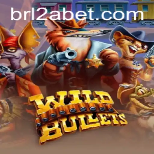 WildBullets: A Thrilling Adventure in the World of Gaming